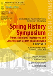 20180503_History_Symposium_Transnationalisms_Interactions_Connections_Modern_Asia