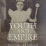 2016_David_Pomfret_Youth_Empire_Trans_Colonial_Childhoods_British_French_Asia