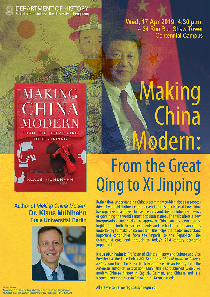 20190417_History_Making_China_Modern_From_The_Great_Qing_To_Xi_Jinping